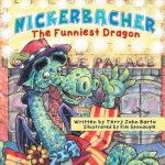 Nickerbacker: The Funniest Dragon (Book)