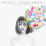 Music Monday: Grace Vanderwaal (Perfectly Imperfect E.P.)