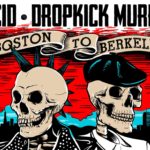 Music Monday: Dropkick Murphys (Again) and Rancid